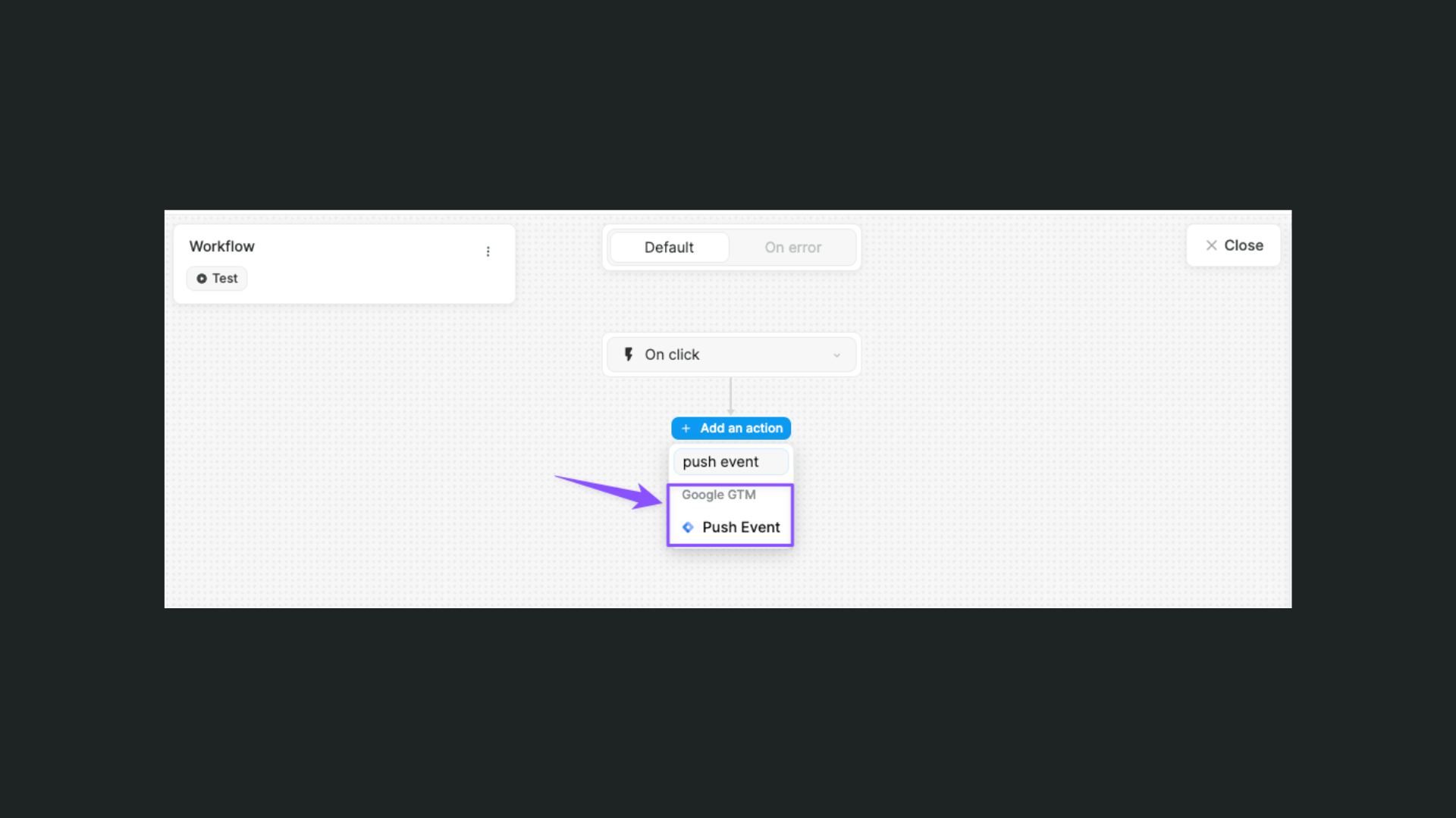 Adding the Push Event action for Google Tag Manager on WeWeb