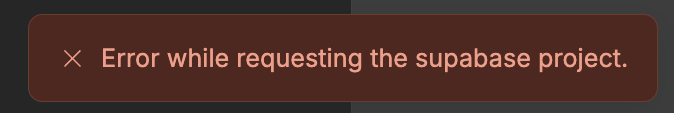 Supabase project error